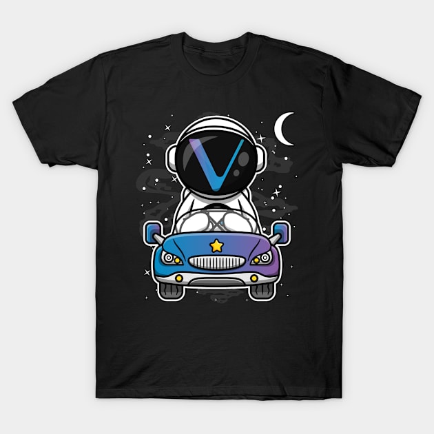 Astronaut Car Vechain Crypto VET Coin To The Moon Token Cryptocurrency Wallet Birthday Gift For Men Women Kids T-Shirt by Thingking About